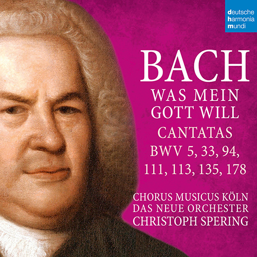 Imagen de apoyo de  BACH, J.S.: Cantatas - BWV 5, 33, 94, 111, 113, 135, 178 (Was mein Gott will) (Chorus Musicus Köln, Das Neue Orchester, Spering)