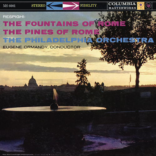 Imagen de apoyo de  RESPIGHI, O.: Fountains of Rome / Pines of Rome (Philadelphia Orchestra, Ormandy)