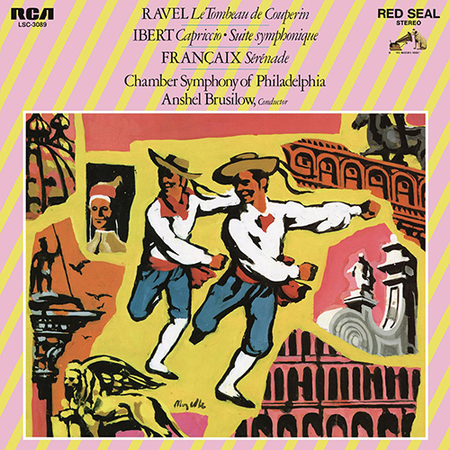 Imagen de apoyo de  RAVEL, M.: Tombeau de Couperin (Le) / IBERT, J.: Capriccio / Suite symphonique / FRANÇAIX, J.: Sérénade (Chamber Symphony of Philadelphia, Brusilow)