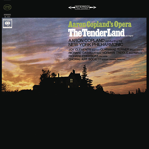 Imagen de apoyo de  COPLAND, A.: Tender Land (The) [Opera] (excerpts) (Clements, Turner, Cassilly, Choral Art Society, New York Philharmonic, Copland)