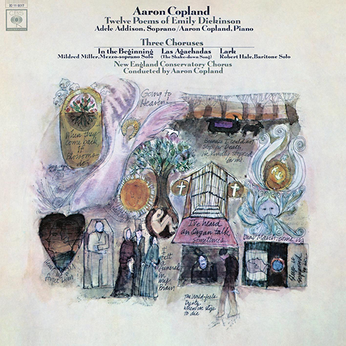 Imagen de apoyo de  COPLAND, A.: 12 Poems of Emily Dickinson / In the Beginning / Las agachadas / Lark (Addison, Copland, Miller, New England Conservatory Chorus)