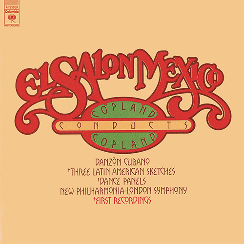 Imagen de apoyo de  COPLAND, A.: Salon Mexico (El) / Danzón cubano / 3 Latin American Sketches / Dance Panels (New Philharmonia, London Symphony, Copland)
