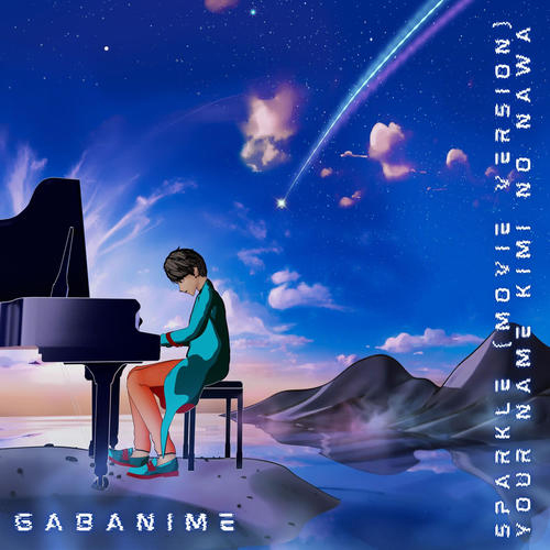 Imagen de apoyo de  NODA, Yojiro: Kimi No Nawa (Your Name): Sparkle (arr. P. Hahn for piano) (GabAnime)