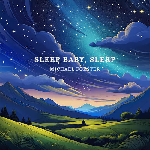 Imagen de apoyo de  SLEEP BABY, SLEEP (Forster)