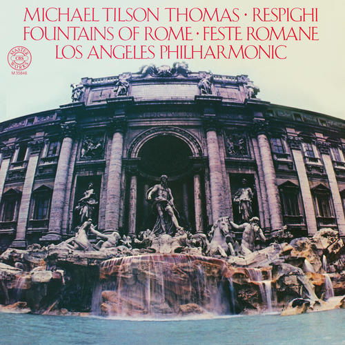 Imagen de apoyo de  RESPIGHI, O.: Fountains of Rome / Roman Festivals (Los Angeles Philharmonic, Tilson Thomas)