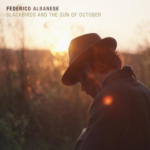 Imagen de apoyo de  ALBANESE, Federico: Blackbirds and the Sun of October