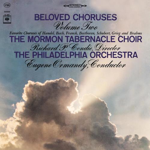 Imagen de apoyo de  Choral Music (Sacred) - FRANCK, C. / BEETHOVEN, L. van / SCHUBERT, F. (Beloved Choruses, Vol. 2) (Mormon Tabernacle Choir, Ormandy)