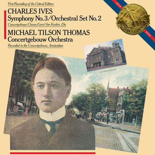 Imagen de apoyo de  IVES, C.: Symphony No. 3, "The Camp Meeting" / Orchestral Set No. 2 (Concertgebouw Chorus and Orchestra, Tilson Thomas)