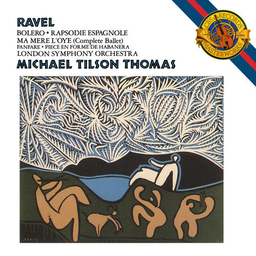Imagen de apoyo de  RAVEL, M.: Boléro / Rapsodie espagnole / Ma mère l'oye (Mother Goose) (London Symphony, Tilson Thomas)