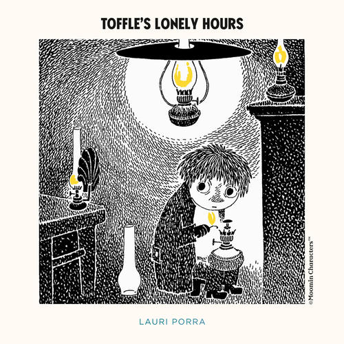 Imagen de apoyo de  PORRA, Lauri: Toffle's Lonely Hours