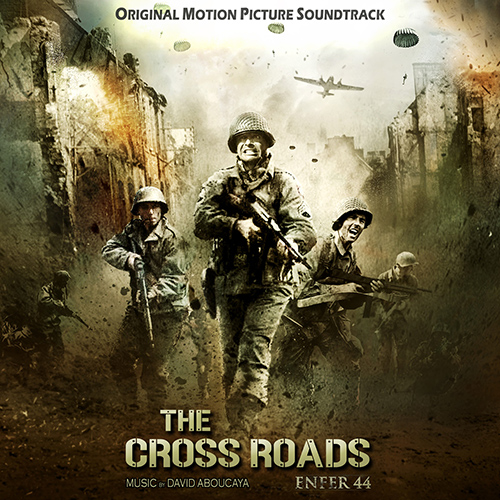 Imagen de apoyo de  ABOUCAYA, D.: Cross Roads (Enfer 44) (The) (Original Motion Picture Soundtrack) (Aboucaya)
