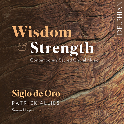 Imagen de apoyo de  Contemporary Sacred Choral Music - ARAKELYAN, K. / BRIGGS, K. / CATO, M. / CATTLEY, S. / WARD, J. (Wisdom and Strength) (Hogan, Siglo de Oro, Allies)