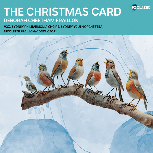 Imagen de apoyo de  FRAILLON, D.C.: Christmas Card (The) (VOX, Sydney Philharmonia Choirs, Sydney Youth Orchestra, Fraillon)