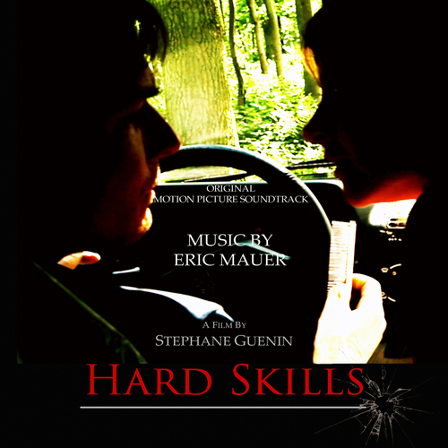 Imagen de apoyo de  MAUER, E.: Hard Skills (Original Motion Picture Soundtrack) (Mauer)