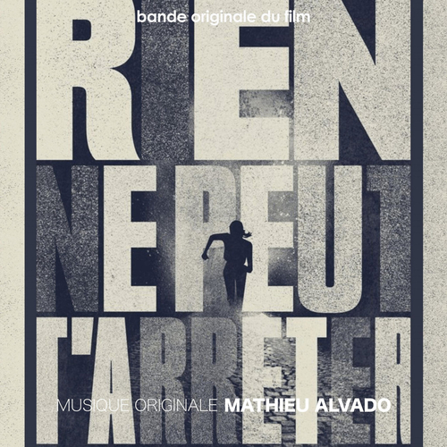 Imagen de apoyo de  ALVADO, M.: Rien ne peut t'arrêter (Bande originale du film) (Philharmonia Orchestra)