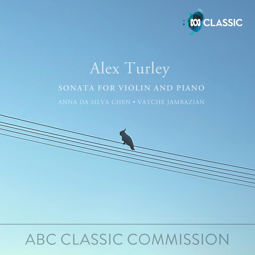 Imagen de apoyo de  TURLEY, A.: Violin Sonata (Anna da Silva Chen, Jambazian)