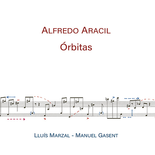 Imagen de apoyo de  ARACIL, A.: Órbitas / Paradiso, Book 2: Qual è' l geomètra (Cor de la Generalitat Valenciana, Grup Instrumental de València, Gasent, Marzal, Perales)