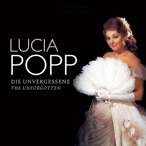 Imagen de apoyo de  Vocal Recital: Popp, Lucia - WEBER, C.M. von / MOZART, W.A. / LORTZING, A. / PUCCINI, G. / TELEMANN, G.P. / BACH, J.S. (The Unforgotten) (1976-1983)