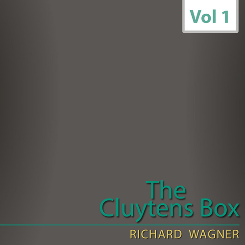 Imagen de apoyo de  CLUYTENS BOX (THE), Vol. 1 - WAGNER, R. (1958)