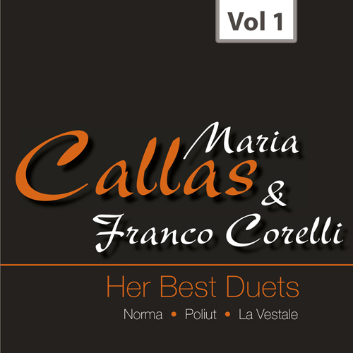 Imagen de apoyo de  Opera Duets: Callas, Maria / Corelli, Franco - BELLINI, V. / DONIZETTI, G. / SPONTINI, G. (Her Best Duets, Vol. 1) (1954, 1960)