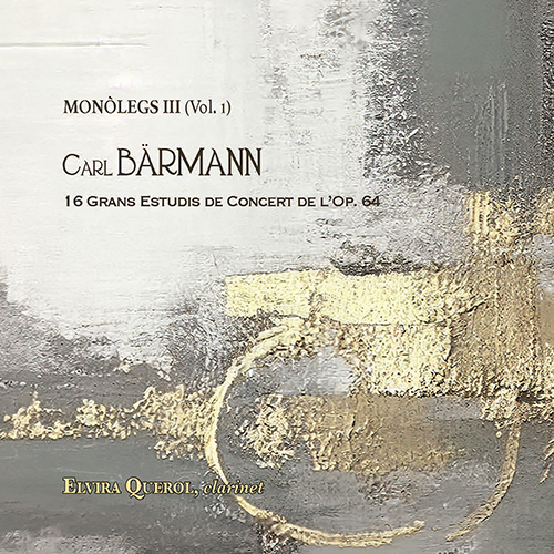 Imagen de apoyo de  BAERMANN, C.: Monòlegs III, Vol. 1 - 16 Grans Estudis de Concert de l' Op. 64 (Querol)