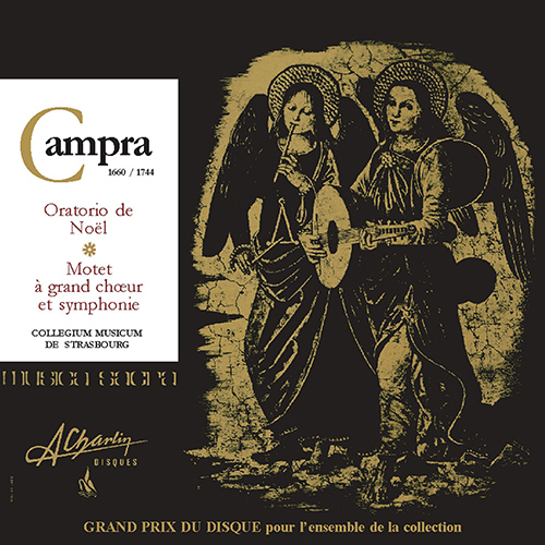 Imagen de apoyo de  CAMPRA, A.: Oratorio de Noël, "Nativitas Domini Jesu Christi" / 11 Motets, Book 3: No. 10. In convertendo Dominus (Collegium Musicum de Strasbourg)