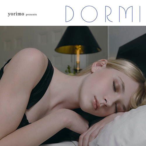 Imagen de apoyo de  YORIMO PRESENTS DORMI (Brydon, Clementine, Kosuke Atari, Sumire Haruno, Suguru Matsutani, Aura Ensemble)