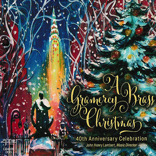 Imagen de apoyo de  GRAMERCY BRASS ORCHESTRA OF NEW YORK: Gramercy Brass Christmas (A) (40th Anniversary Celebration)