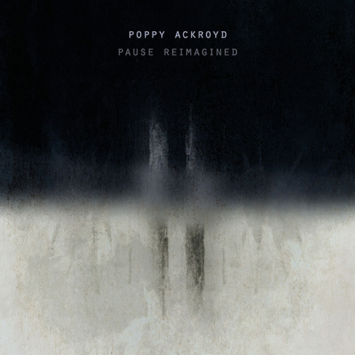 Imagen de apoyo de  ACKROYD, P.: Pause / Suspended / Stillness / Unravel (Reimagined) (Ackroyd)