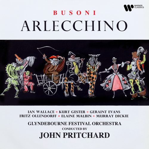 Imagen de apoyo de  BUSONI, F.: Arlecchino [Opera] (Wallace, Gester, Evans, Ollendorff, Glyndebourne Festival Orchestra, Pritchard)