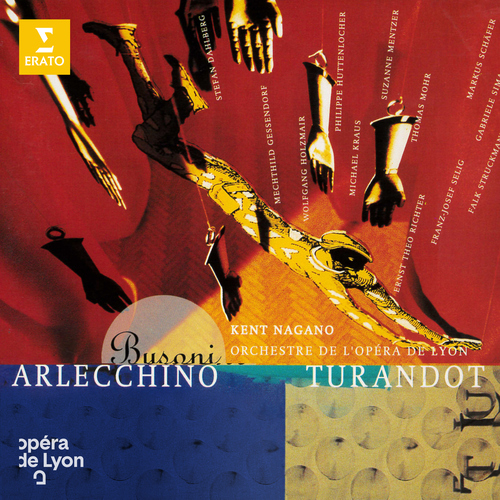 Imagen de apoyo de  BUSONI, F.: Arlecchino oder Die Fenster / Turandot [Operas] (Lyon National Opera Chorus and Orchestra, Kent Nagano)
