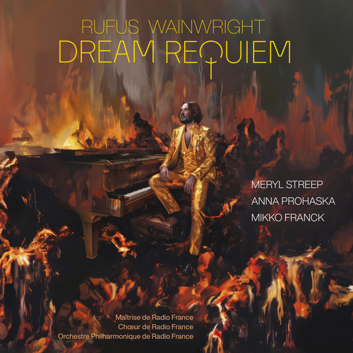 Imagen de apoyo de  WAINWRIGHT, R.: Dream Requiem (Streep, Prohaska, Maîtrise de Radio France, Orchestre Philharmonique de Radio France, M. Franck)