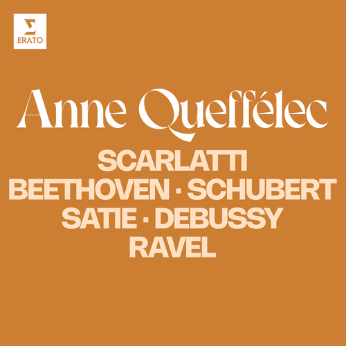 Imagen de apoyo de  Piano Recital: Queffélec, Anne - SCARLATTI, D. / BEETHOVEN, L. van / SCHUBERT, F. / SATIE, E. / DEBUSSY, C. / RAVEL, M.