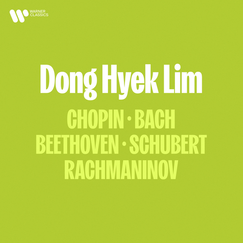 Imagen de apoyo de  Piano Recital: Lim, Dong-Hyek - CHOPIN, F. / BACH, J.S. / BEETHOVEN, L. van / SCHUBERT, F. / RACHMANINOV, S.