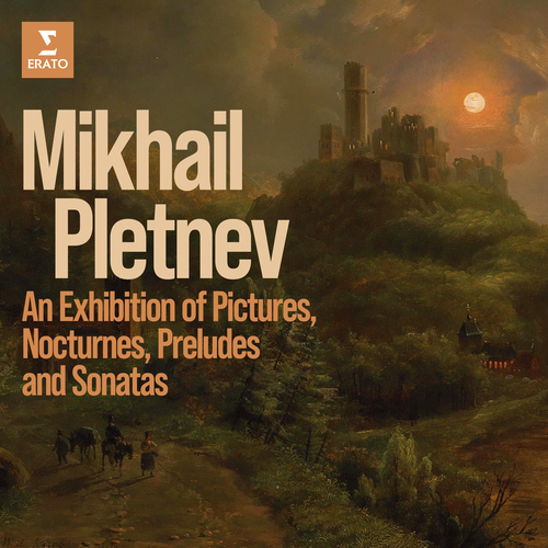 Imagen de apoyo de  PLETNEV, Mikhail: Exhibition of Pictures, Nocturnes, Preludes and Sonatas (An)