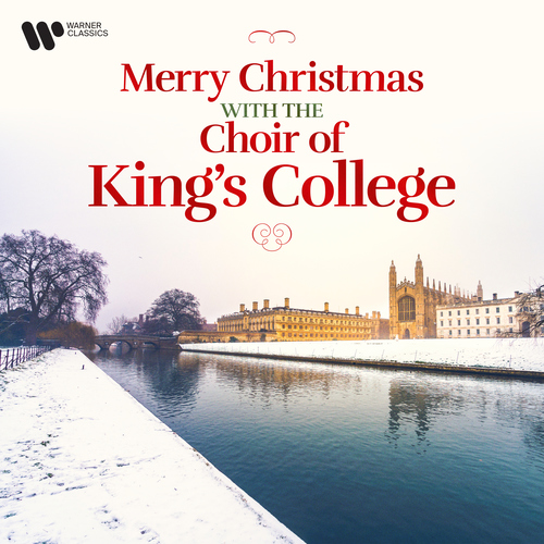 Imagen de apoyo de  KING'S COLLEGE CHOIR, CAMBRIDGE: Merry Christmas with the Choir of King's College