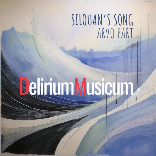 Imagen de apoyo de  PÄRT, A.: Silouan's Song (Delirium Musicum, Gara)