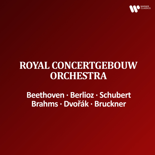 Imagen de apoyo de  ROYAL CONCERTGEBOUW ORCHESTRA: Beethoven, Berlioz, Schubert, Brahms, Dvořák, Bruckner