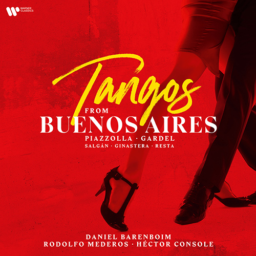 Imagen de apoyo de  Tangos from Buenos Aires - PIAZZOLLA, A. / GARDEL, C. / SALGÁN, H. / GINASTERA, A. / RESTA, J. (Mederos, Console, D. Barenboim)