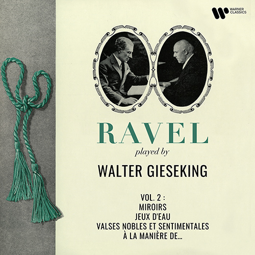 Imagen de apoyo de  RAVEL, M.: Jeux d'eau / Valses nobles et sentimentales / A la manière de Borodine / A la manière de Chabrier (Gieseking)