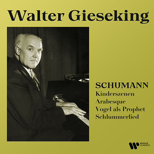 Imagen de apoyo de  SCHUMANN, R.: Kinderszenen / Arabeske / Vogel als Prophet / Schlummerlied (Gieseking)