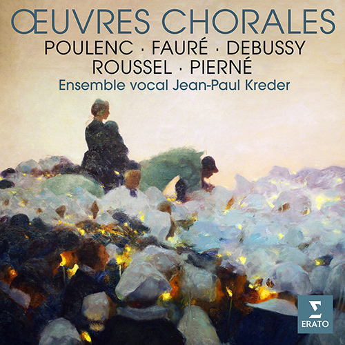 Imagen de apoyo de  Œuvres chorales - POULENC, F. / FAURÉ, G. / DEBUSSY, C. / ROUSSEL, A. / PIERNÉ, G. (Ensemble Vocal Jean-Paul Kreder)