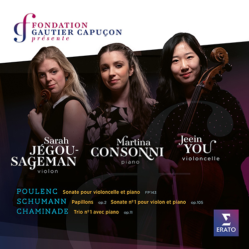 Imagen de apoyo de  Chamber Music (19th-20th Centuries) - POULENC, F.: / SCHUMANN, R. / CHAMINADE, C. (Jégou-Sageman, Jeein You, Consonni)