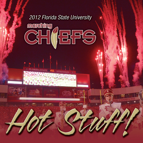 Imagen de apoyo de  FLORIDA STATE UNIVERSITY MARCHING CHIEFS: Hot Stuff!