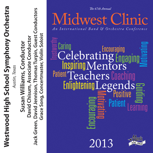 Imagen de apoyo de  2013 Midwest Clinic: Westwood High School Symphony Orchestra