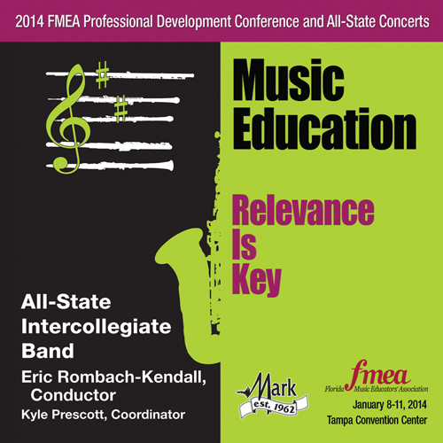 Imagen de apoyo de  2014 Florida Music Educators Association (FMEA): All-State Intercollegiate Band