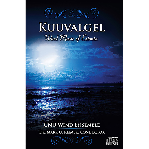 Imagen de apoyo de  CHRISTOPHER NEWPORT UNIVERSITY WIND ENSEMBLE: Kuuvalge (Wind Music of Estonia)