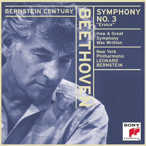 Imagen de apoyo de  BEETHOVEN, L. van: Symphony No. 3, "Eroica" (New York Philharmonic, Bernstein)