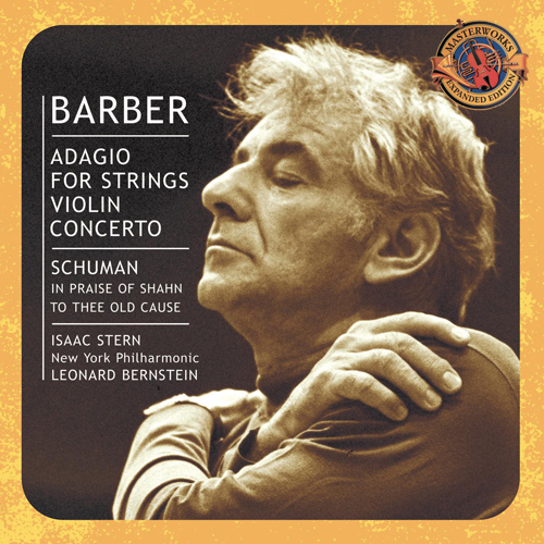 Imagen de apoyo de  BARBER, S.: Adagio for Strings / SCHUMAN, W.: To Thee Old Cause / In Praise of Shahn (Bernstein Conducts Barber and Schuman) (Bernstein)