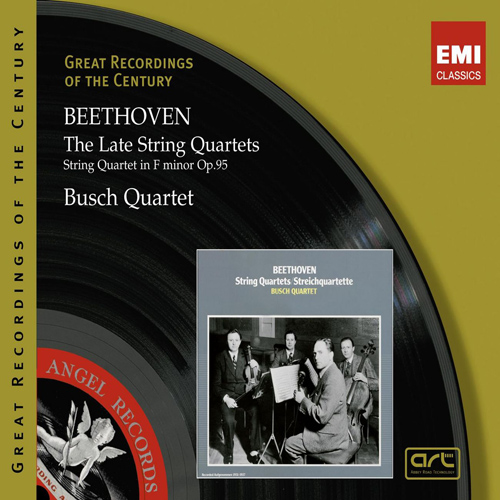 Imagen de apoyo de  BEETHOVEN, L. van: Late String Quartets (The) (Busch Quartet)